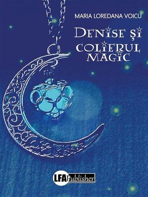 cover image of Denise și colierul magic